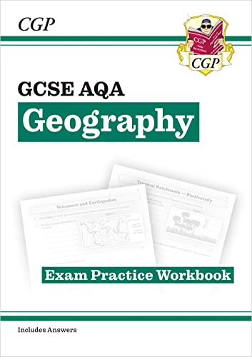 New GCSE Geography AQA Exam Practice Workbook (includes answers) (CGP AQA GCSE Geography)